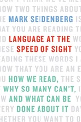  Language at the Speed of Sight