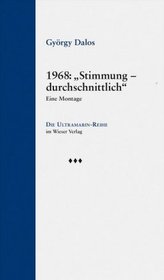 1968: Stimmung - durchschnittlich