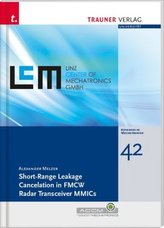Short-Range Leakage Cancelation in FMCW Radar Transceiver MMICs, Schriftenreihe Advances in Mechatronics, Bd. 42