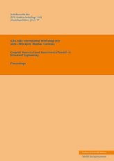 GRK 1462 International Workshop 2017. 26th - 28th April, Weimar, Germany. Coupled Numerical and Experimental Models in Structura