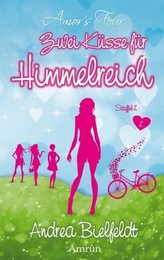 Zwei Küsse für Himmelreich