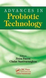  Advances in Probiotic Technology