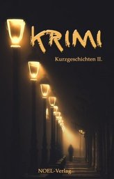 Krimi Kurzgeschichten II.