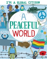  I\'m a Global Citizen: A Peaceful World