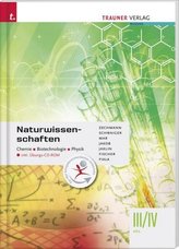 Naturwissenschaften III/IV HTL Chemie, Biotechnologie, Physik, m. Übungs-CD-ROM