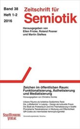 Zeitschrift für Semiotik. Bd.38/H.1-2