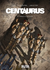 Centaurus - Trügerisches Land. Bd.3