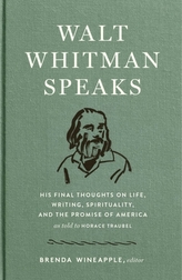  Walt Whitman Speaks