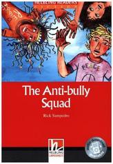 The Anti-bully Squad, Class Set