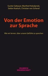 Von der Emotion zur Sprache