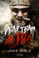 Dead Team Alpha