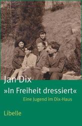 In Freiheit dressiert