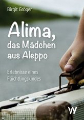 Alima - das Mädchen aus Aleppo