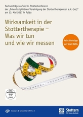 Wirksamkeit in der Stottertherapie - Was wir tun und wie wir messen, 3 DVD