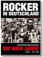 Rocker in Deutschland - Die 80er Jahre