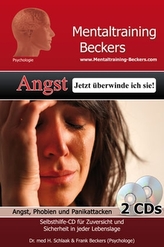 Angst - Jetzt überwinde ich sie!, 2 Audio-CDs