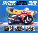 Mythos Michel BMW, m. 1 Poster