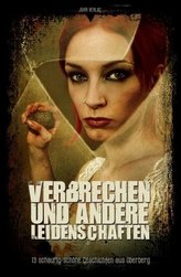 Verbrechen und andere Leidenschaften