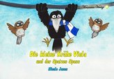 Die kleine Krähe Viola und der Spatzen Spass