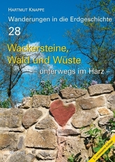 Wackersteine, Wald und Wüste - unterwegs im Harz