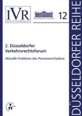 2. Düsseldorfer Verkehrsrechtsforum