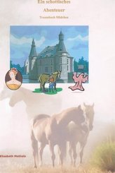 Ein schottisches Abenteuer