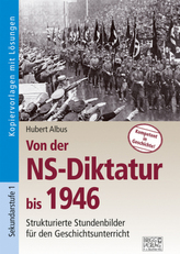 Von der NS-Diktatur bis 1946