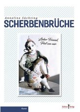 Scherben-Brüche