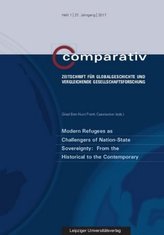 Modern Refugees as Challengers of Nation-State Sovereignty: From the Historical to the Contemporary