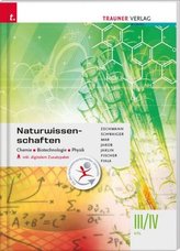 Naturwissenschaften III/IV HTL Chemie, Biotechnologie, Physik inkl. Übungs-CD-ROM