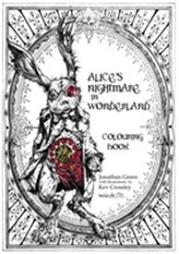  Alice\'s Nightmare in Wonderland Colouring Book