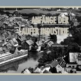 Anfänge der Laufer Industrie