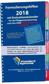 Formulierungshilfen 2018 mit Evaluationskalender für die Pflegeprozessplanung nach den AEDL und den Modulen des NBA