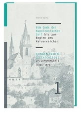 Bingen in der Geschichte des 19. Jahrhunderts (1816-1870)