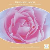 Kinderwunsch - eine Zeit für sorgenfreies Liebe genießen, 1 Audio-CD