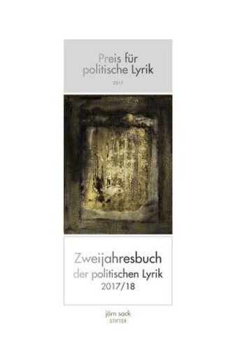 Preis für politische Lyrik 2017 Preis für politische Lyrik 2017