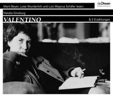 Valentino & 5 Erzählungen, 4 Audio-CDs