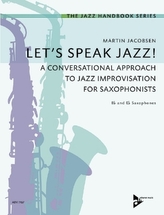 Let's Speak Jazz, for Saxophone