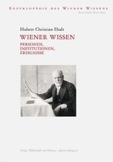 Wiener Wissen - Personen, Institutionen, Ereignisse
