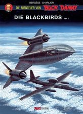 Buck Danny - Die Abenteuer von Buck Danny: Die Blackbirds