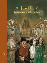 Jewish Fairytales and Legends (Jüdische Märchen und Legenden)