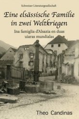 Eine elsässische Familie in zwei Weltkriegen