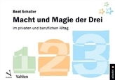 Macht und Magie der Drei