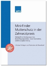 Mini-Finder Mutterschutz in der Zahnarztpraxis