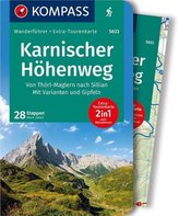 Karnischer Höhenweg, Von Thörl-Maglern nach Sillian, Mit Varianten und Gipfeln, m. 1 Karte