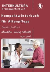 Kompaktwörterbuch für Altenpflege, Deutsch-Dari