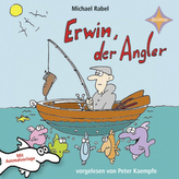 Erwin der Angler, 1 Audio-CD