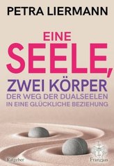 Eine Seele, zwei Körper