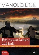 Ein neues Leben auf Bali