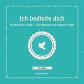 Ich begleite dich (für Jungen)